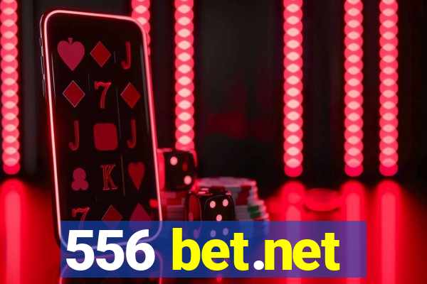 556 bet.net